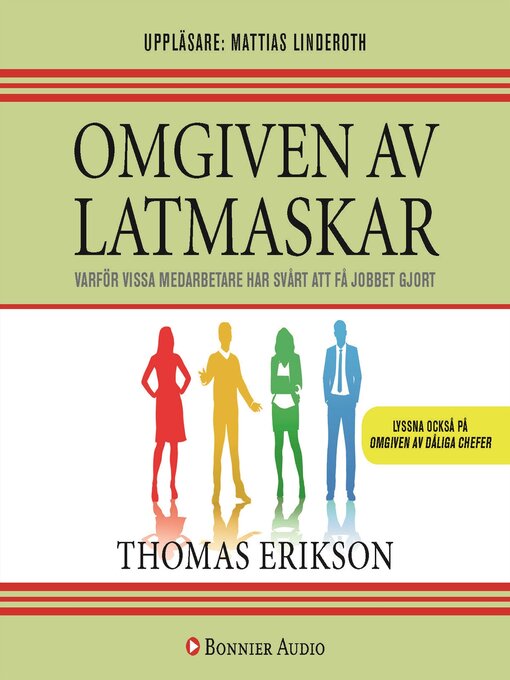 Titeldetaljer för Omgiven av latmaskar av Thomas Erikson - Tillgänglig